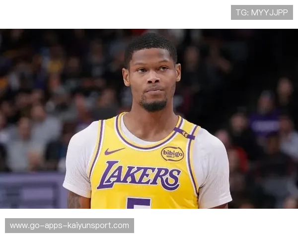 湖人若补边缘人选将强势：重塑王朝的潜在爆发点